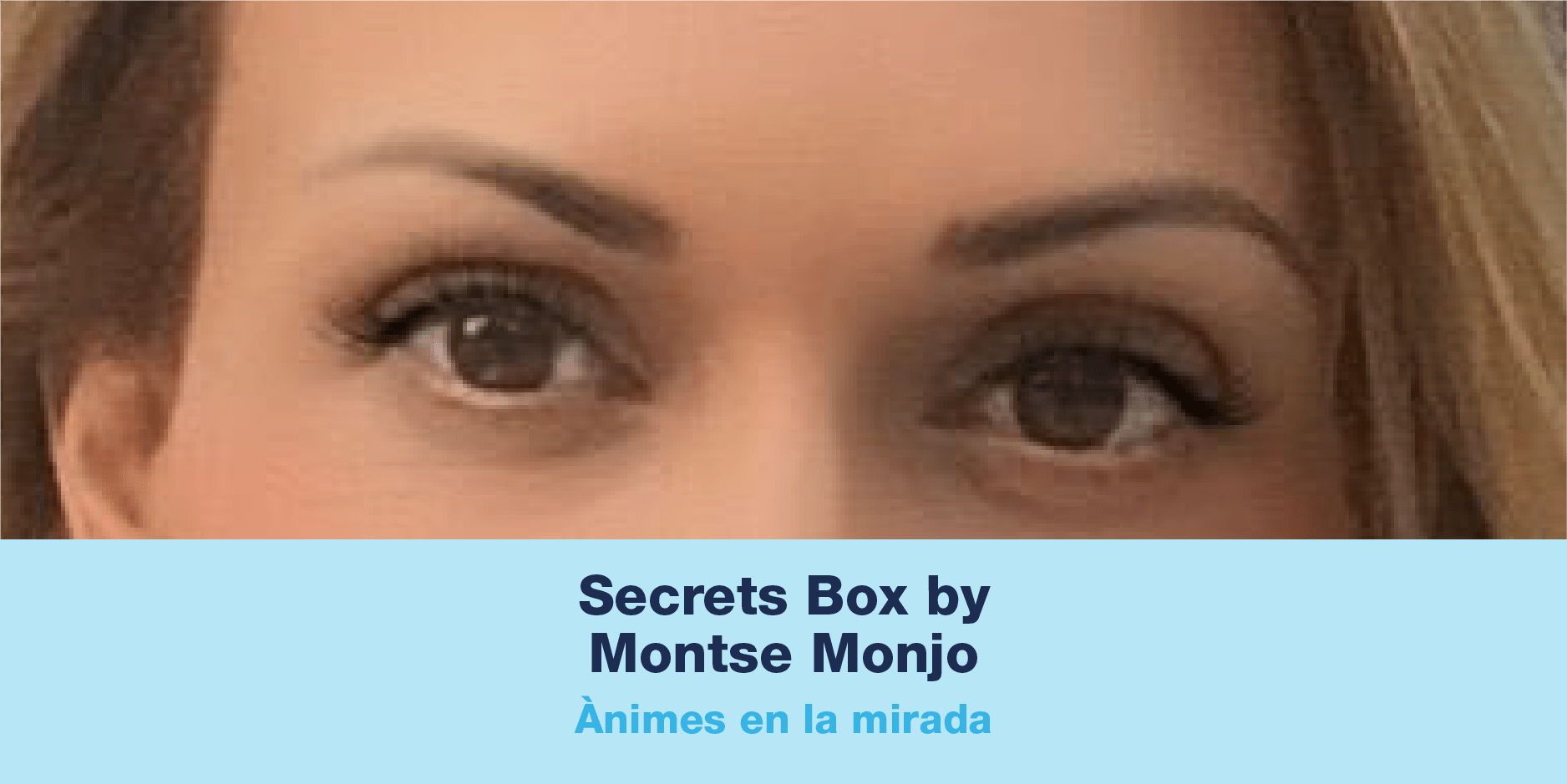ànimes en la mirada